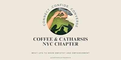 Sunshine & Soulful Connections: A Coffee & Catharsis Spring Gathering primary image