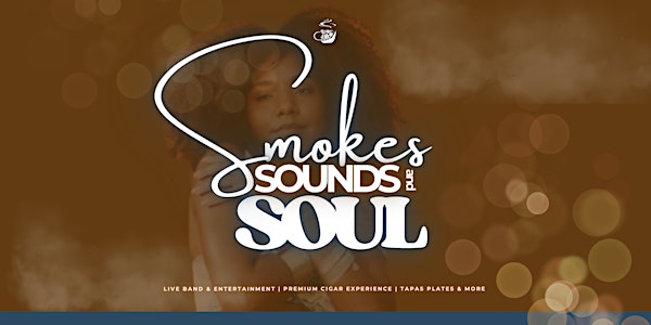 Smokes, Sounds, & Soul: Live Music Wednesday's