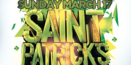 LADIES FREE | ST PATRICKS DAY @ FICTION | SUN MARCH 17 primary image