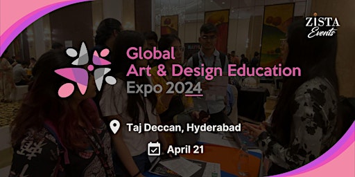 Global Art & Design Education Expo 2024 - Hyderabad primary image