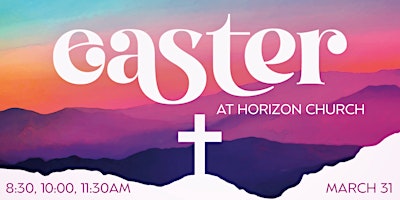 Imagem principal do evento Easter at Horizon Church in Reno/Sparks and Free Easter Egg Hunt!