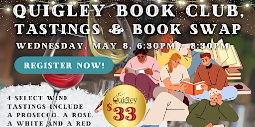 Imagen principal de Quigley Book Club, Tastings & Book Swap