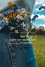 free  guided meditation & sound bath for Earth Day