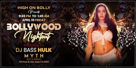 APRIL 19 | FRIYAY | BOLLYWOOD NIGHTOUT | HIGH ON BOLLY