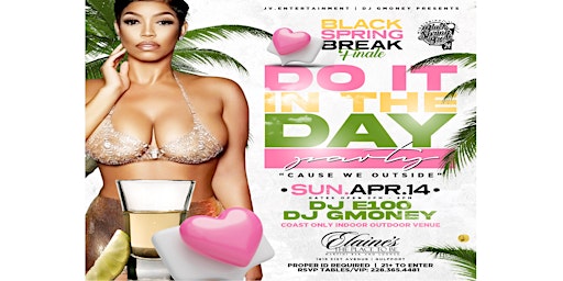 Primaire afbeelding van SUNDAY FUNDAY "DO IT IN THE DAY PARTY" BSB SPRING BREAK