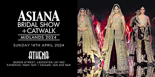 Asiana Bridal Show Midlands - Sun 14 April 2024 primary image