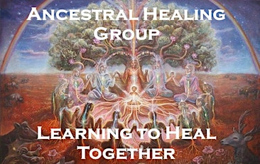Ancestral Healing Group with Dr. Carol Pollio - April