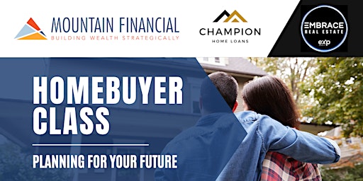 Imagem principal do evento Homebuyer Class: Planning For Your Future