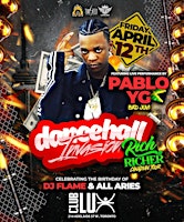 Friday April 12th PABLO YG Show inside Club Lux primary image