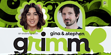 An Evening with Gina and Stephen Grimm