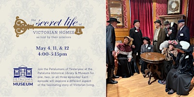 Imagem principal do evento The Secret Life of Victorian Homes... As Told By Their Interiors!