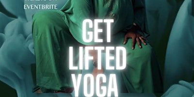 Imagem principal de Get Lifted Yoga Experience