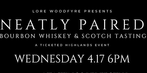Image principale de Neatly Paired - A Highlands Event