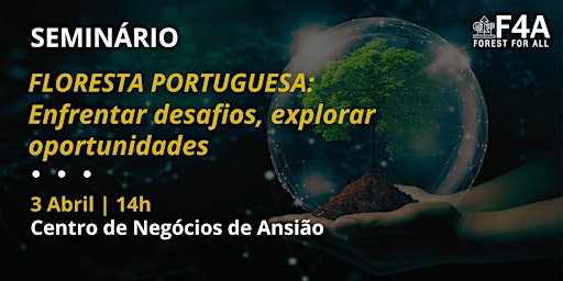 Primaire afbeelding van Floresta Portuguesa - Enfrentar desafios, explorar oportunidades