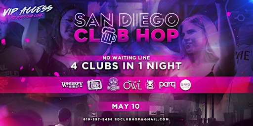 Image principale de 4 CLUBS IN 1 NIGHT FRIDAY MAY 10TH