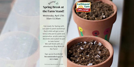 Spring Break at the Farm Stand-Round Two! primary image