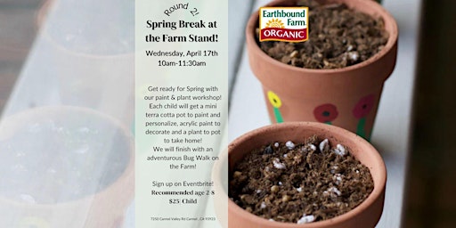 Hauptbild für Spring Break at the Farm Stand-Round Two!