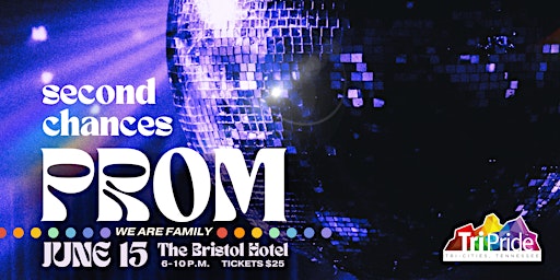 Primaire afbeelding van TriPride's Second Chances Adult Prom: We Are Family
