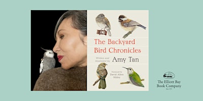 Amy Tan, THE BACKYARD BIRD CHRONICLES primary image