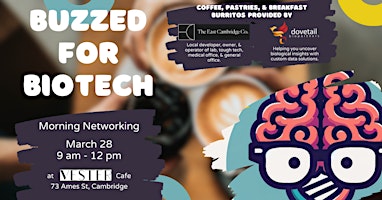 Image principale de Buzzed for Biotech - Morning Networking - March