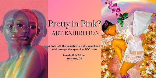 Imagem principal do evento Pretty in Pink; Art Exhibition