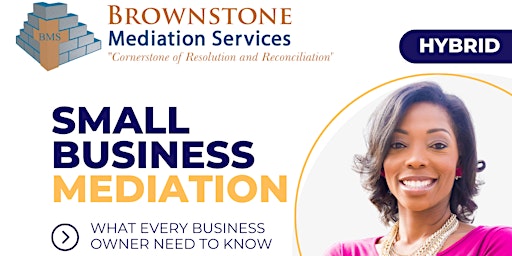Image principale de Small Business Mediation: What Every Business Owner Needs to Know