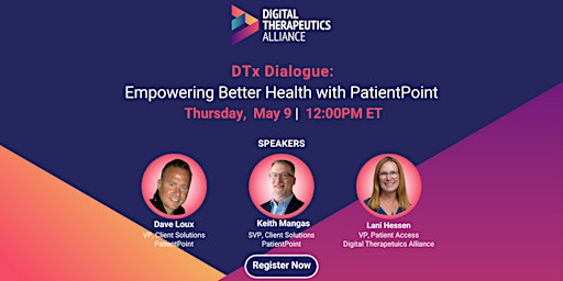 Hauptbild für DTx Dialogue: Empowering Better Health with PatientPoint