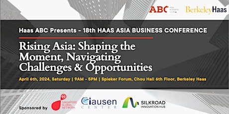 Haas Asia Business Conference  2024: Rising Asia