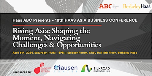 Haas Asia Business Conference  2024: Rising Asia primary image