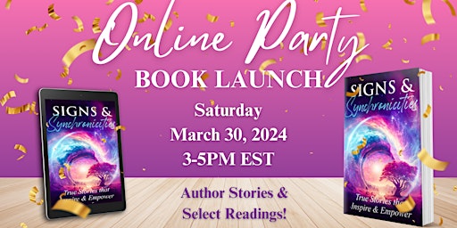 Primaire afbeelding van Signs & Synchronicities Book Launch Party!