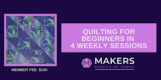 Primaire afbeelding van Quilting for Beginners in 4 weekly sessions