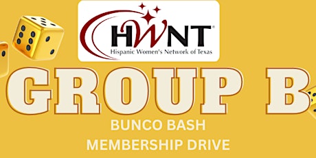 HWNT Bunco Bash Membership Drive - Group B