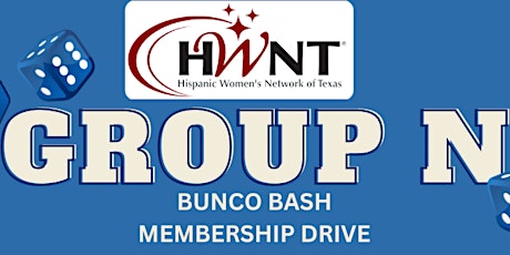 HWNT Bunco Bash Membership Drive - Group N