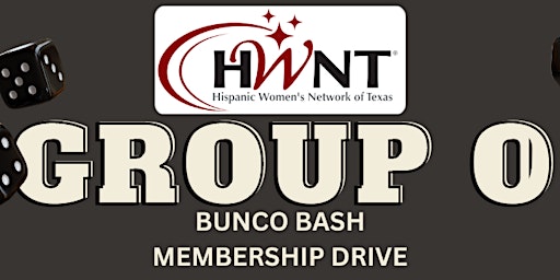 Primaire afbeelding van HWNT Bunco Bash Membership Drive - Group O