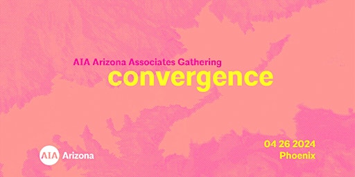 2024 AIA Arizona Associates Gathering primary image