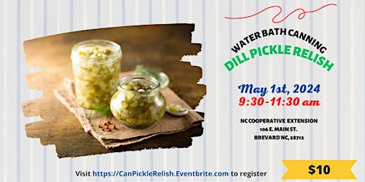 Image principale de Water Bath Canning: Dill Pickle Relish
