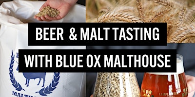 Primaire afbeelding van Beer & Malt Tasting with Blue Ox Malthouse