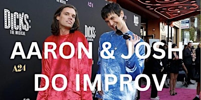 Imagem principal do evento Josh & Aaron Do Improv (feat. Natasha Vaynblat)