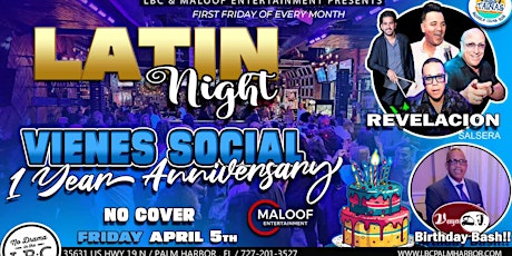 VIERNES SOCIAL ONE YEAR ANNIVERSARY @ LBC PALM HARBOR