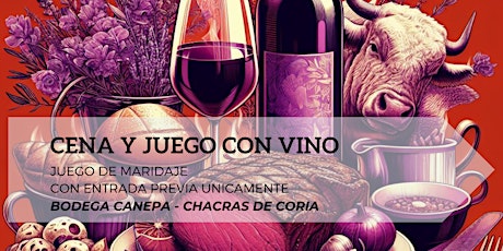 CENA + JUEGO CON VINOS