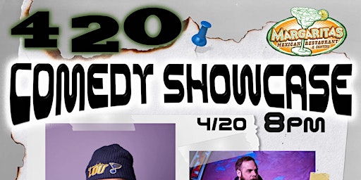 Imagem principal do evento 420 Comedy Showcase at Margarita's