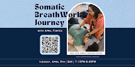 Somatic Breathwork Journey with April Fortes