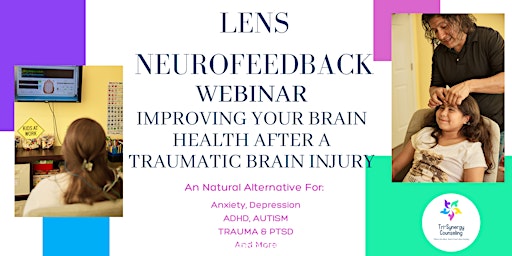 Imagem principal do evento LENS  NEUROFEEDBACK: Improving Your Brain Health After A TBI