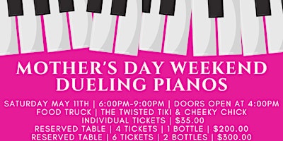 Immagine principale di Mother's Day Weekend Dueling Pianos | Saturday, May 11th | 6-9pm 