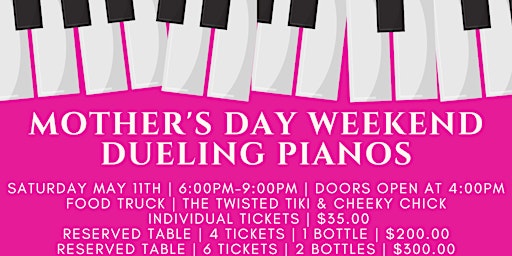 Image principale de Mother's Day Weekend Dueling Pianos | Saturday, May 11th | 6-9pm