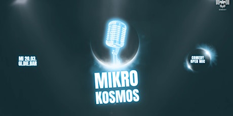 Hauptbild für MikroKosmos // Comedy Open Mic