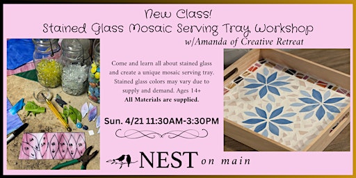 Primaire afbeelding van NEW! Stained Glass Mosaic Serving Tray Workshop w/Amanda-Creative Retreat