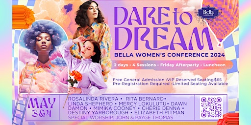 Primaire afbeelding van Dare To Dream- Bella Women's Conference 2024