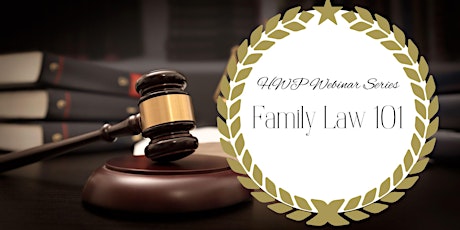 HWP Webinar Series - Family Law 101