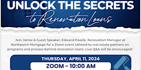 Unlock the Secrets to Renovation Loans! (Realtor Edition)